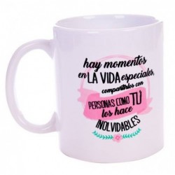 TAZA FRASE "PERSONAS COMO TÚ"